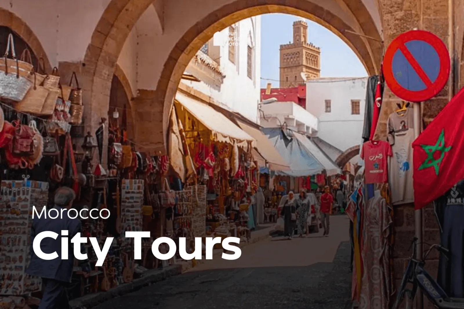 Morocco – City Tour
