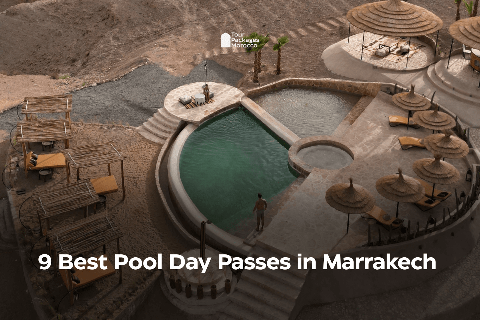 9 Best Pool Day Passes in Marrakech 