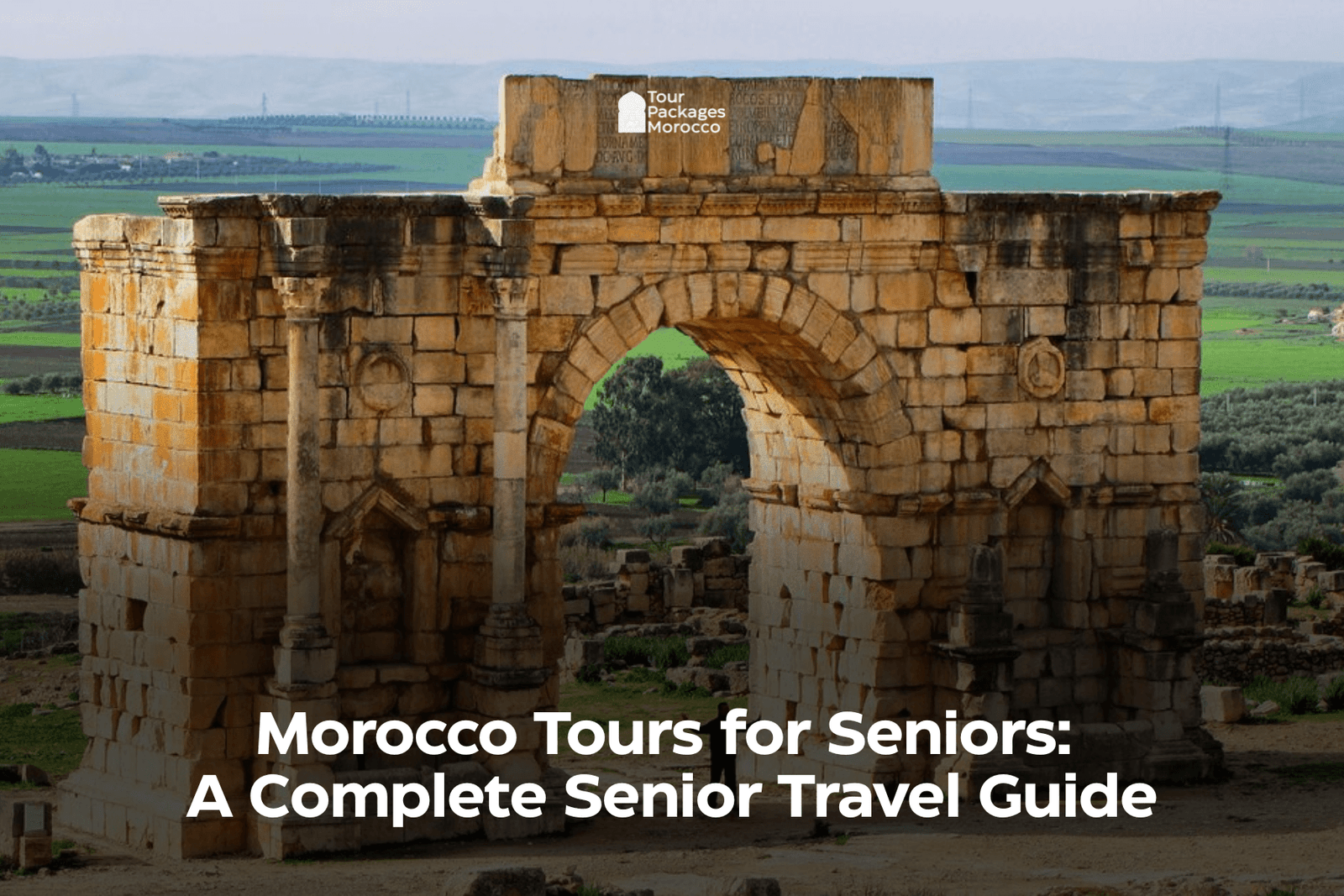 Morocco Tours for Seniors 
