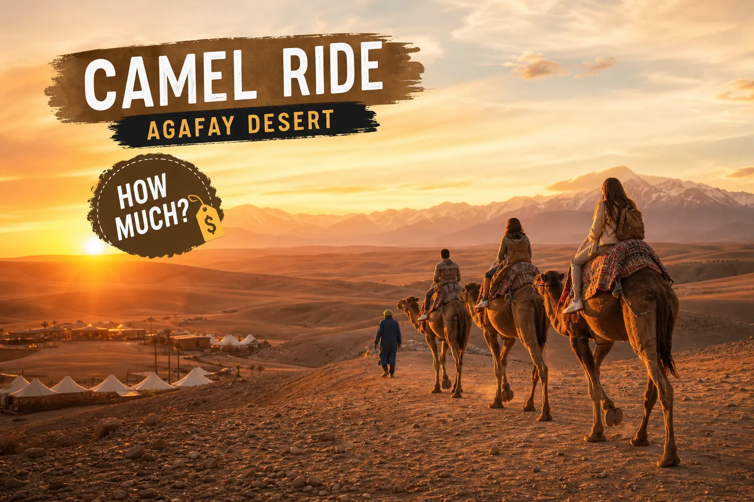 How Much Does a Camel Ride in Agafay Desert Cost?