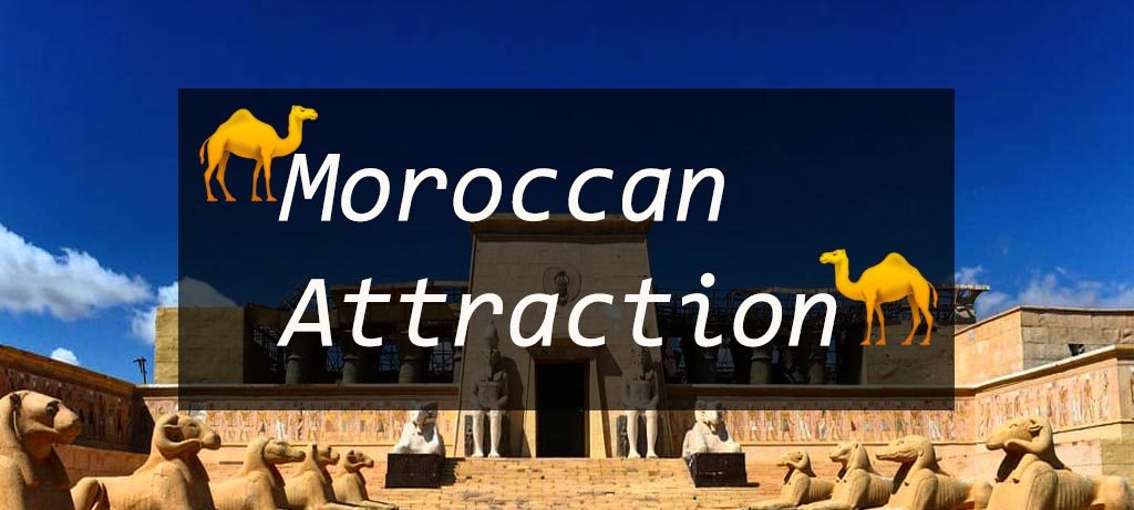 Moroccan Attractions