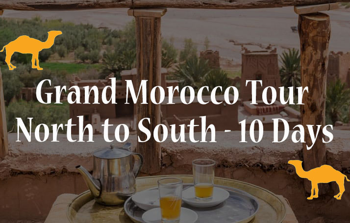 Grand Morocco Tour 10-Day