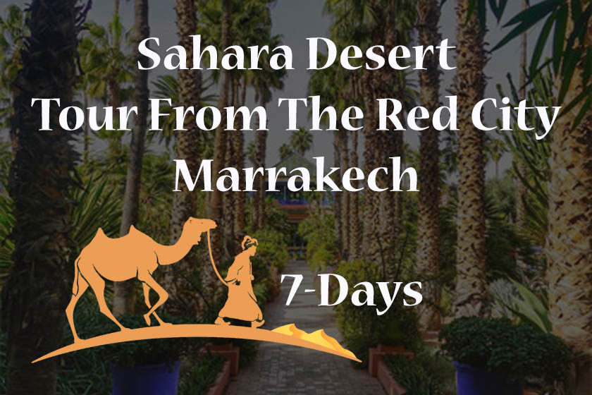 7-Day Tour From Marrakech
